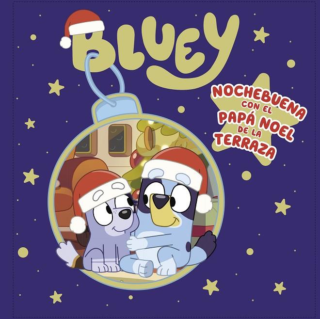 BLUEY. NOCHEBUENA CON EL PAPA NOEL DE LA TERRAZA | 9788448866884 | Galatea Llibres | Llibreria online de Reus, Tarragona | Comprar llibres en català i castellà online