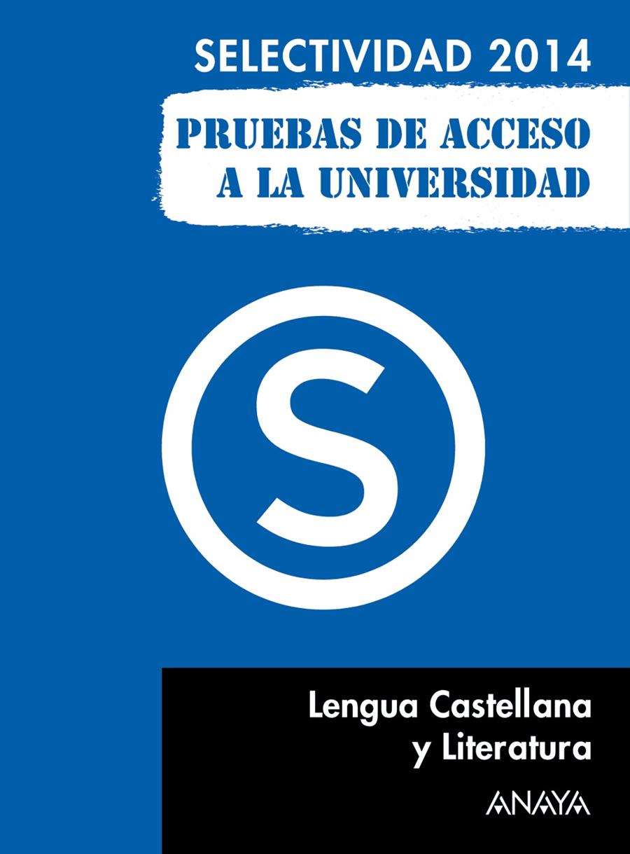 LENGUA CASTELLANA Y LITERATURA. SELECTIVIDAD 2014 | 9788467883701 | MORALES ALONSO, CARLOS JAVIER | Galatea Llibres | Llibreria online de Reus, Tarragona | Comprar llibres en català i castellà online