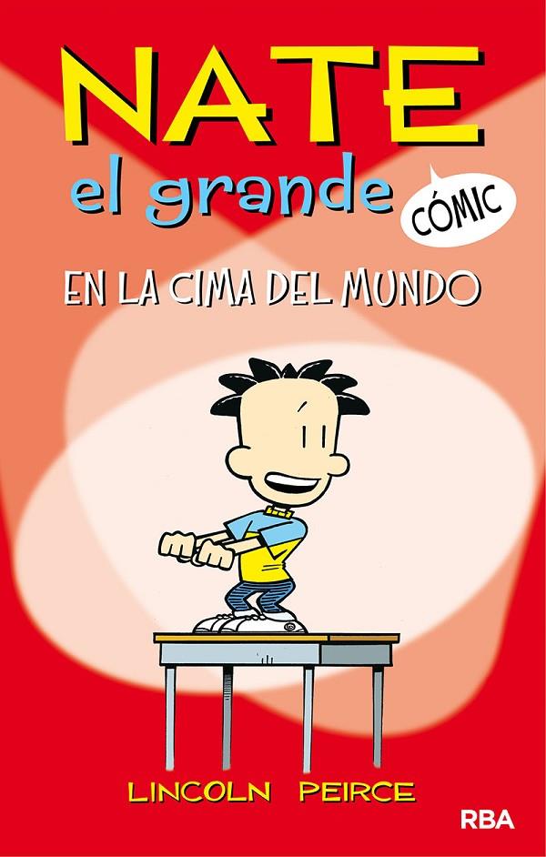 NATE EL GRANDE EN LA CIMA DEL MUNDO 1 COMIC | 9788427216440 | LINCOLN, PIERCE | Galatea Llibres | Llibreria online de Reus, Tarragona | Comprar llibres en català i castellà online