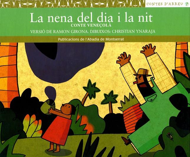 NENA DEL DIA I LA NIT. CONTE VENEÇOLA, LA | 9788484154044 | GIRONA, RAMON | Galatea Llibres | Librería online de Reus, Tarragona | Comprar libros en catalán y castellano online