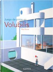 JUEGO DE PISTAS EN VOLUBILIS | 9788496629134 | DUCOS, MAX | Galatea Llibres | Llibreria online de Reus, Tarragona | Comprar llibres en català i castellà online