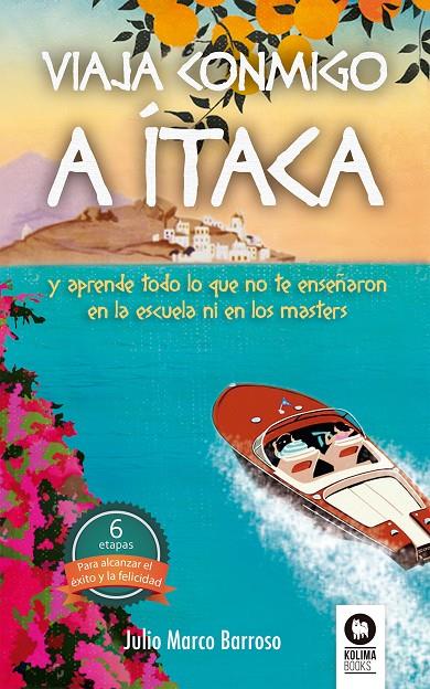 VIAJA CONMIGO A ÍTACA | 9788416364930 | MARCO BARROSO, JULIO | Galatea Llibres | Llibreria online de Reus, Tarragona | Comprar llibres en català i castellà online