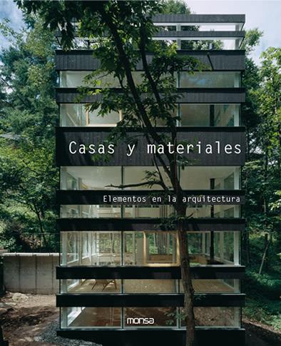 CASAS Y MATERIALES, ELEMENTOS DE LA ARQUITECTURA | 9788496823631 | MINGUET, JOSEP MARIA | Galatea Llibres | Llibreria online de Reus, Tarragona | Comprar llibres en català i castellà online