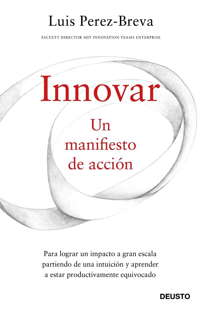 INNOVAR. UN MANIFIESTO DE ACCIÓN | 9788423429332 | PEREZ-BREVA, LUIS | Galatea Llibres | Llibreria online de Reus, Tarragona | Comprar llibres en català i castellà online