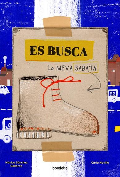 ES BUSCA LA MEVA SABATA | 9788418284984 | NOVILLO, CARLA | Galatea Llibres | Llibreria online de Reus, Tarragona | Comprar llibres en català i castellà online