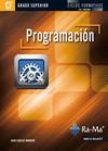 PROGRAMACIÓN (GRADO SUPERIOR) | 9788499640884 | MORENO, J.C. | Galatea Llibres | Llibreria online de Reus, Tarragona | Comprar llibres en català i castellà online