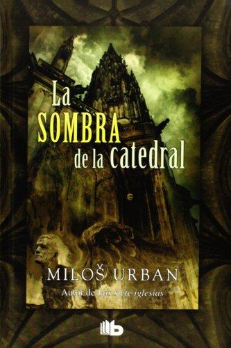 LA SOMBRA DE LA CATEDRAL | 9788498728026 | URBAN, MILOS | Galatea Llibres | Librería online de Reus, Tarragona | Comprar libros en catalán y castellano online