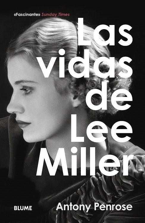 LAS VIDAS DE LEE MILLER | 9788410469525 | PENROSE, ANTONY | Galatea Llibres | Llibreria online de Reus, Tarragona | Comprar llibres en català i castellà online