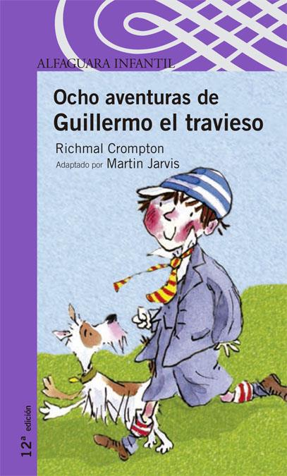 OCHO AVENTURAS DE GUILLERMO EL TRAVIESO | 9788420448800 | CROMPTON, RICHMAL | Galatea Llibres | Librería online de Reus, Tarragona | Comprar libros en catalán y castellano online