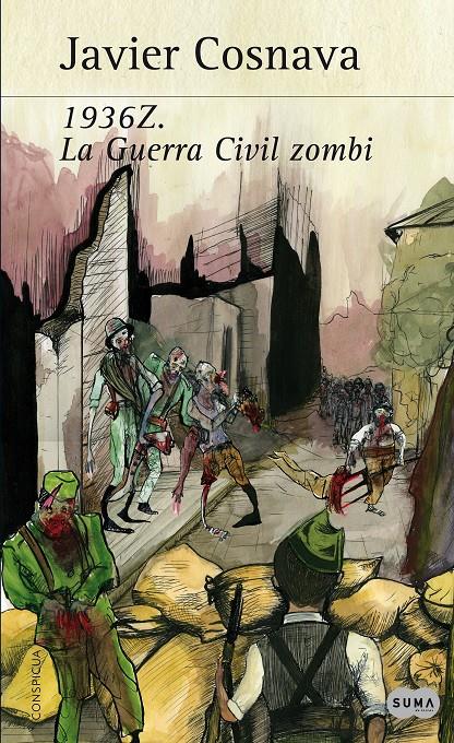 1936Z. LA GUERRA CIVIL ZOMBIE | 9788483653623 | COSNAVA, JAVIER | Galatea Llibres | Llibreria online de Reus, Tarragona | Comprar llibres en català i castellà online