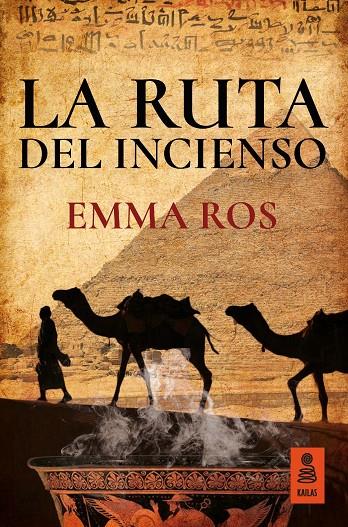 LA RUTA DEL INCIENSO | 9788416523689 | ROS MARTÍN, EMMA | Galatea Llibres | Llibreria online de Reus, Tarragona | Comprar llibres en català i castellà online