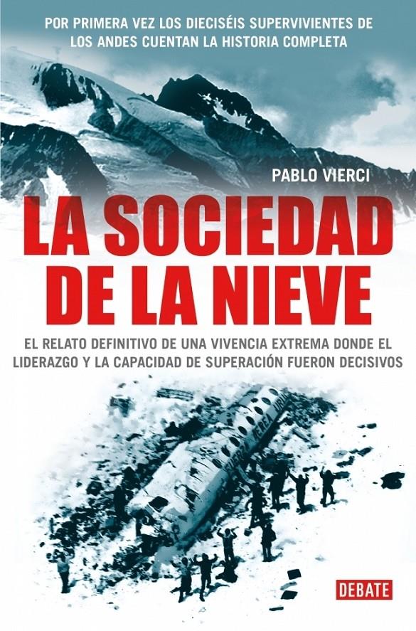 SOCIEDAD DE LA NIEVE, LA | 9788483068335 | VIERCI, PABLO | Galatea Llibres | Llibreria online de Reus, Tarragona | Comprar llibres en català i castellà online