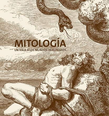 MITOLOGIA, UN VIAJE A LOS MUNDOS IMAGINARIOS | 9788497858052 | AA. VV. | Galatea Llibres | Llibreria online de Reus, Tarragona | Comprar llibres en català i castellà online