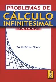 PROBLEMAS DE CALCULO INFINITESIMAL | 9788473602068 | TEBAR FLORES, EMILIO | Galatea Llibres | Llibreria online de Reus, Tarragona | Comprar llibres en català i castellà online