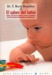 SABER DEL BEBE, EL | 9788449303364 | BRAZELTON, TERRY | Galatea Llibres | Llibreria online de Reus, Tarragona | Comprar llibres en català i castellà online