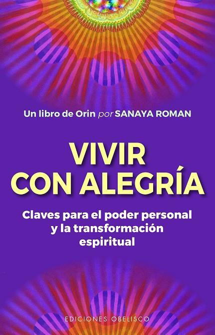 VIVIR CON ALEGRÍA | 9788491118107 | ROMAN, SANAYA | Galatea Llibres | Llibreria online de Reus, Tarragona | Comprar llibres en català i castellà online