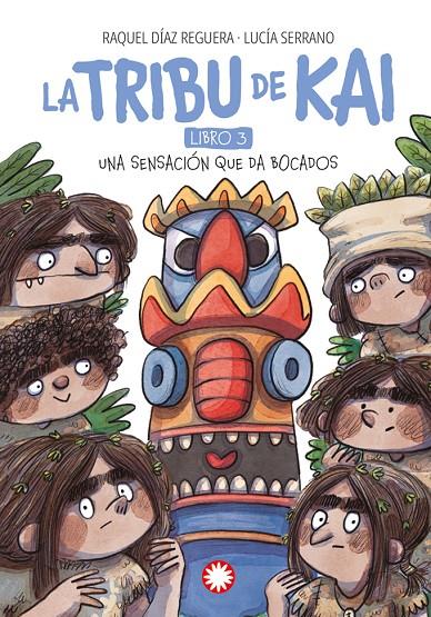 UNA SENSACIÓN QUE DA BOCADOS. LA TRIBU DE KAI 3 | 9788410090224 | DÍAZ REGUERA, RAQUEL | Galatea Llibres | Llibreria online de Reus, Tarragona | Comprar llibres en català i castellà online