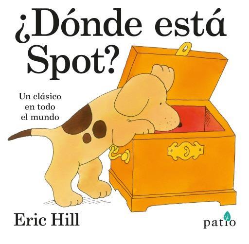 ¿DÓNDE ESTÁ SPOT? | 9788416429400 | HILL, ERIC | Galatea Llibres | Llibreria online de Reus, Tarragona | Comprar llibres en català i castellà online