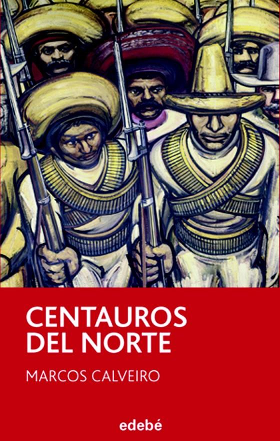 CENTAUROS DEL NORTE | 9788468301570 | CALVEIRO, MARCOS | Galatea Llibres | Librería online de Reus, Tarragona | Comprar libros en catalán y castellano online