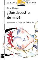 QUE DESASTRE DE NIÑO | 9788434836679 | MATEOS, PILAR | Galatea Llibres | Llibreria online de Reus, Tarragona | Comprar llibres en català i castellà online