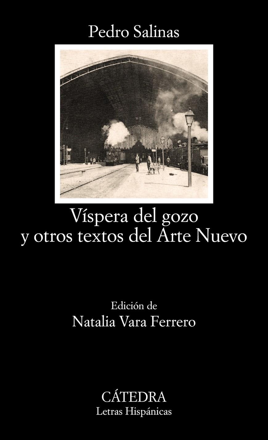 VÍSPERA DEL GOZO Y OTROS TEXTOS DEL ARTE NUEVO | 9788437631448 | SALINAS, PEDRO | Galatea Llibres | Llibreria online de Reus, Tarragona | Comprar llibres en català i castellà online