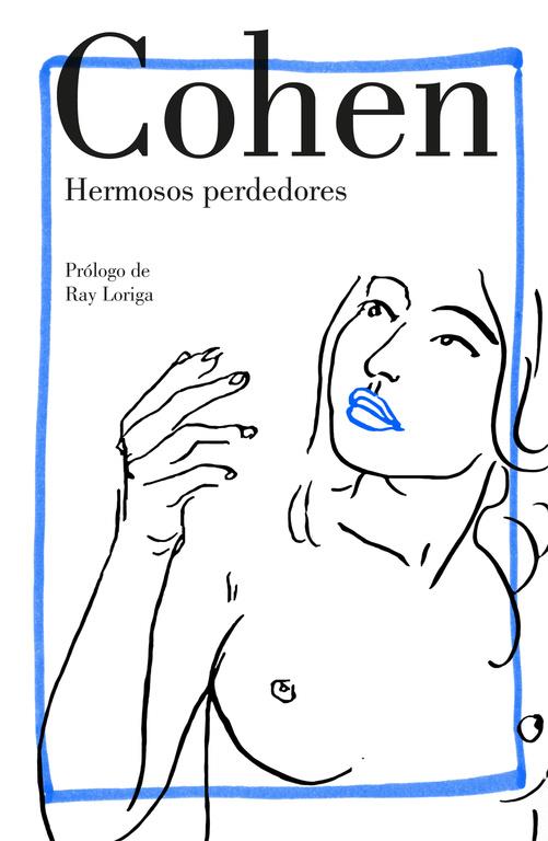 HERMOSOS PERDEDORES | 9788426404794 | COHEN, LEONARD | Galatea Llibres | Librería online de Reus, Tarragona | Comprar libros en catalán y castellano online