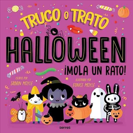 HALLOWEEN MOLA UN RATO ¡TRUCO O TRATO! | 9788427237391 | MOYLE, SABRINA | Galatea Llibres | Llibreria online de Reus, Tarragona | Comprar llibres en català i castellà online