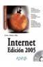 INTERNET. EDICION 2005 | 9788441517950 | ALONSO ALBA, ERICA | Galatea Llibres | Librería online de Reus, Tarragona | Comprar libros en catalán y castellano online