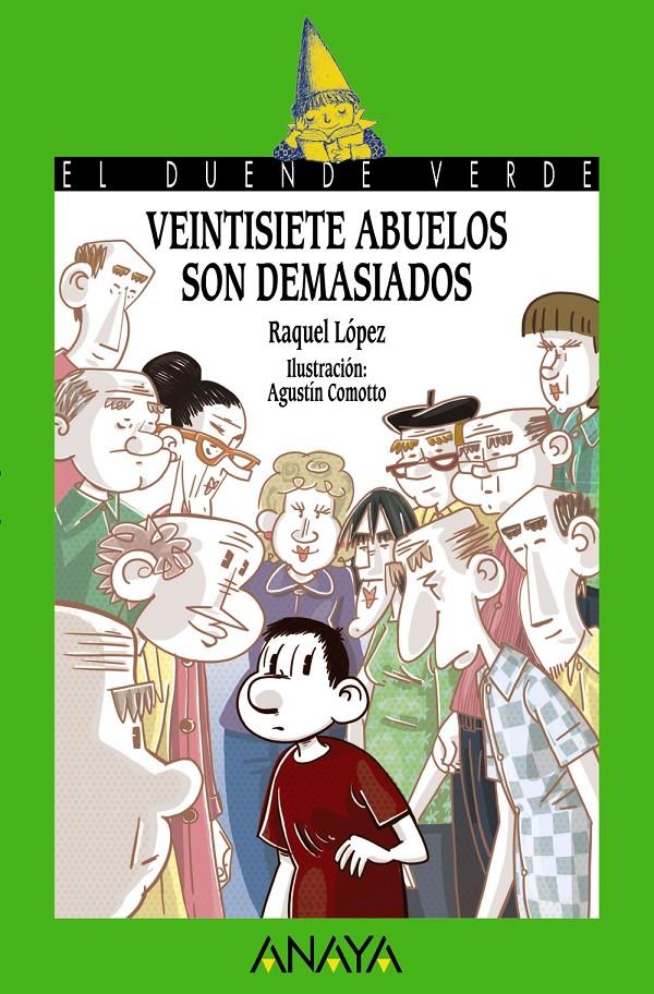 VEINTISIETE ABUELOS SON DEMASIADOS | 9788467861273 | LÓPEZ, RAQUEL | Galatea Llibres | Llibreria online de Reus, Tarragona | Comprar llibres en català i castellà online