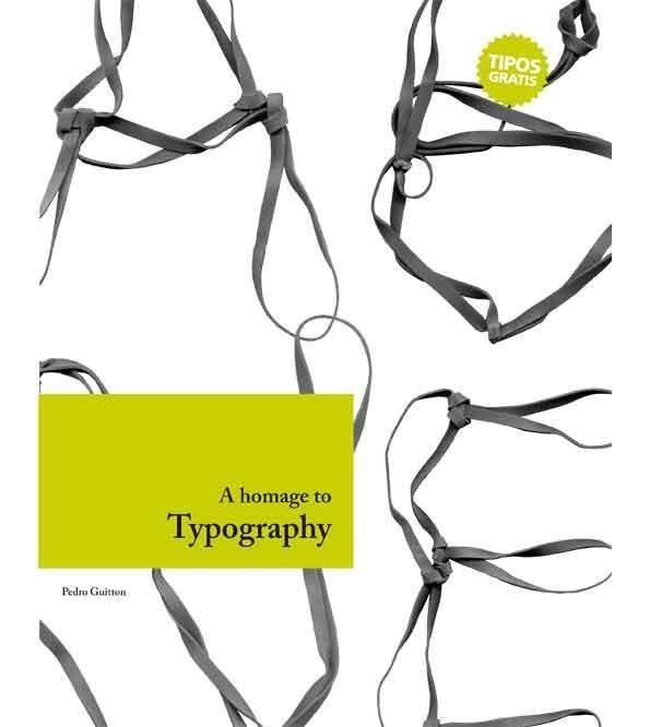 HOMAGE TO TYPOGRAPHY (CASTELLANO) | 9788492643165 | GUITTON, PEDRO | Galatea Llibres | Llibreria online de Reus, Tarragona | Comprar llibres en català i castellà online