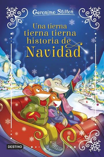 UNA TIERNA TIERNA TIERNA HISTORIA DE NAVIDAD. STILTON | 9788408295310 | Galatea Llibres | Llibreria online de Reus, Tarragona | Comprar llibres en català i castellà online