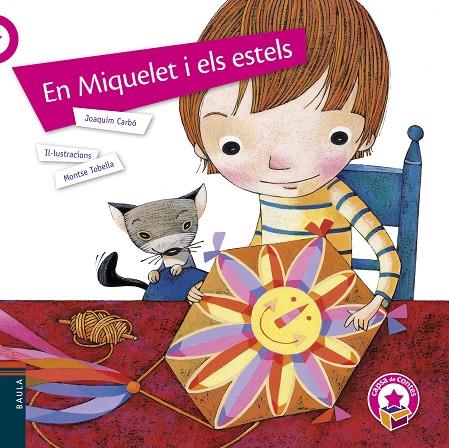 EN MIQUELET I ELS ESTELS | 9788447932597 | CARBÓ I MASLLORENS, JOAQUIM | Galatea Llibres | Llibreria online de Reus, Tarragona | Comprar llibres en català i castellà online