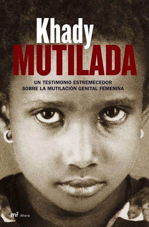 KHADY MUTILADA | 9788427033245 | KHADY | Galatea Llibres | Llibreria online de Reus, Tarragona | Comprar llibres en català i castellà online