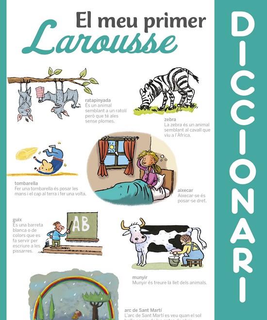 EL MEU PRIMER DICCIONARI LAROUSSE | 9788416984428 | LAROUSSE EDITORIAL | Galatea Llibres | Llibreria online de Reus, Tarragona | Comprar llibres en català i castellà online