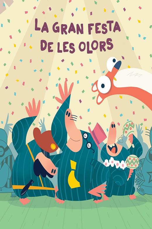 LA GRAN FESTA DE LES OLORS | 9788417673055 | MENA, PATO | Galatea Llibres | Librería online de Reus, Tarragona | Comprar libros en catalán y castellano online