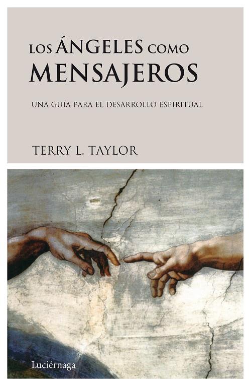 LOS ÁNGELES COMO MENSAJEROS | 9788487232435 | TAYLOR, TERRY LYNN | Galatea Llibres | Llibreria online de Reus, Tarragona | Comprar llibres en català i castellà online