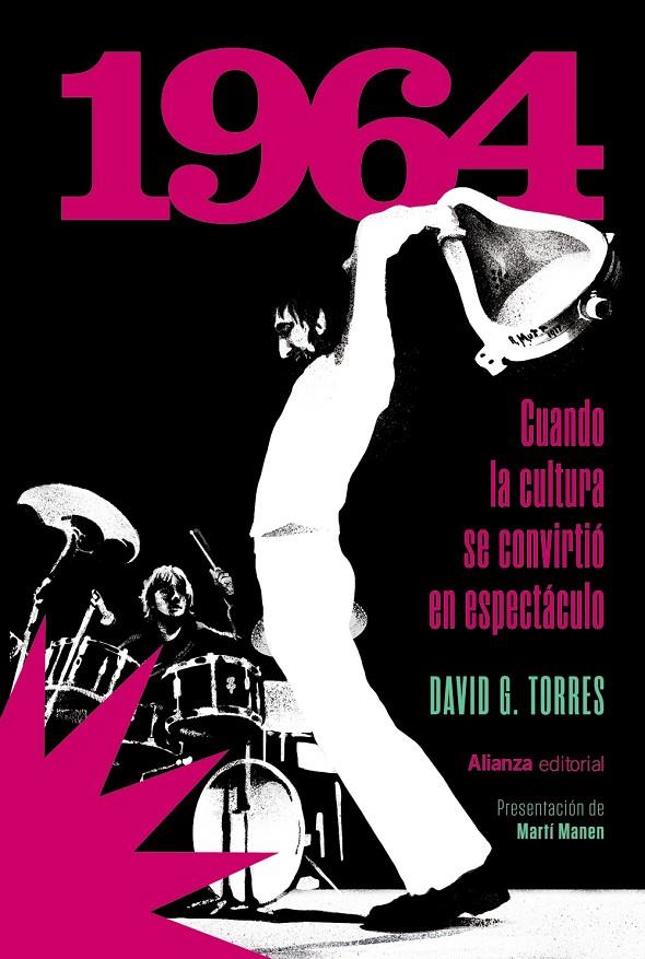 1964. CUANDO LA CULTURA SE CONVIRTIÓ EN ESPECTÁCULO | 9788411488334 | G. TORRES, DAVID | Galatea Llibres | Llibreria online de Reus, Tarragona | Comprar llibres en català i castellà online