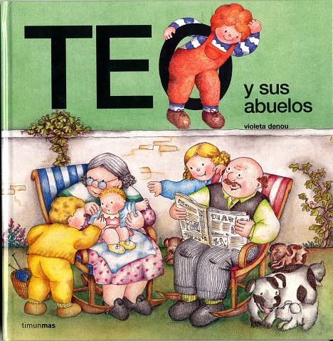 TEO Y SUS ABUELOS | 9788477227434 | DENOU, VIOLETA | Galatea Llibres | Librería online de Reus, Tarragona | Comprar libros en catalán y castellano online