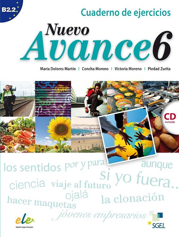 NUEVO AVANCE 6 EJERCICIOS | 9788497786744 | MORENO, CONCHA/MORENO, VICTORIA/ZURITA, PIEDAD | Galatea Llibres | Librería online de Reus, Tarragona | Comprar libros en catalán y castellano online