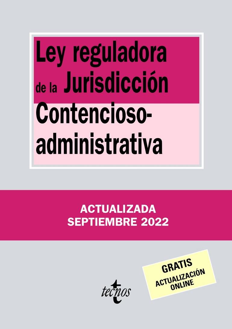 LEY REGULADORA DE LA JURISDICCIÓN CONTENCIOSO-ADMINISTRATIVA 2022 | 9788430985555 | Galatea Llibres | Llibreria online de Reus, Tarragona | Comprar llibres en català i castellà online