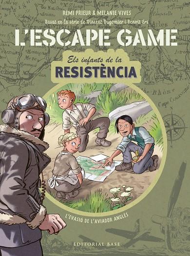 ESCAPE GAME INFANTS DE LA RESISTÈNCIA L'EVASIÓ DE L'AVIADOR ANGLÈS | 9788418434839 | AA.VV | Galatea Llibres | Llibreria online de Reus, Tarragona | Comprar llibres en català i castellà online