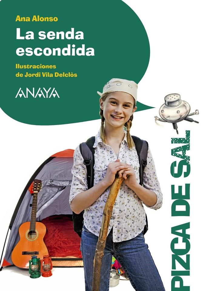 LA SENDA ESCONDIDA | 9788467871234 | ALONSO, ANA | Galatea Llibres | Llibreria online de Reus, Tarragona | Comprar llibres en català i castellà online