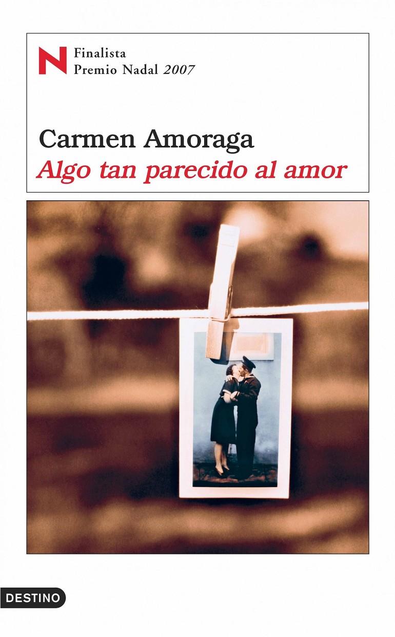 ALGO TAN PARECIDO AL AMOR | 9788423339075 | AMORAGA, CARMEN | Galatea Llibres | Llibreria online de Reus, Tarragona | Comprar llibres en català i castellà online