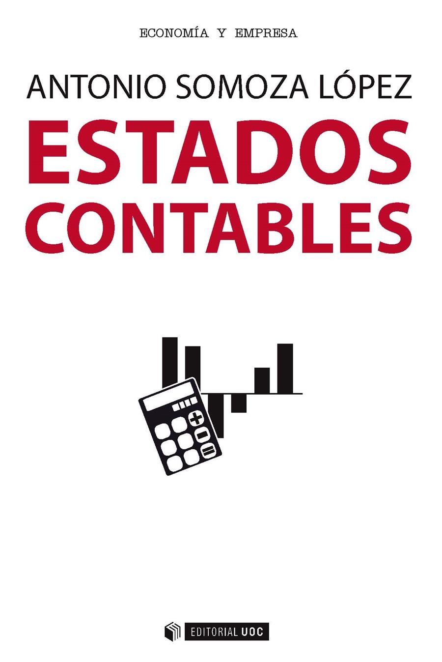 ESTADOS CONTABLES | 9788491162001 | SOMOZA LÓPEZ, ANTONIO | Galatea Llibres | Llibreria online de Reus, Tarragona | Comprar llibres en català i castellà online