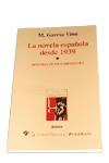 NOVELA ESPAÑOLA DESDE 1939.LA | 9788479541965 | M.GARCIA VIÑO | Galatea Llibres | Librería online de Reus, Tarragona | Comprar libros en catalán y castellano online