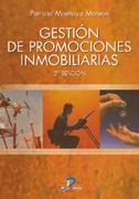 GESTION DE PROMOCIONES INMOBILIARIAS | 9788479788216 | MONTOYA MATEOS, PATRICIO | Galatea Llibres | Llibreria online de Reus, Tarragona | Comprar llibres en català i castellà online