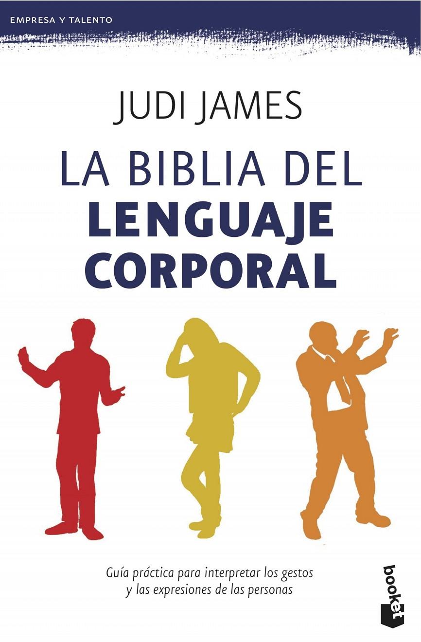 LA BIBLIA DEL LENGUAJE CORPORAL | 9788408123101 | JAMES, JUDI | Galatea Llibres | Llibreria online de Reus, Tarragona | Comprar llibres en català i castellà online