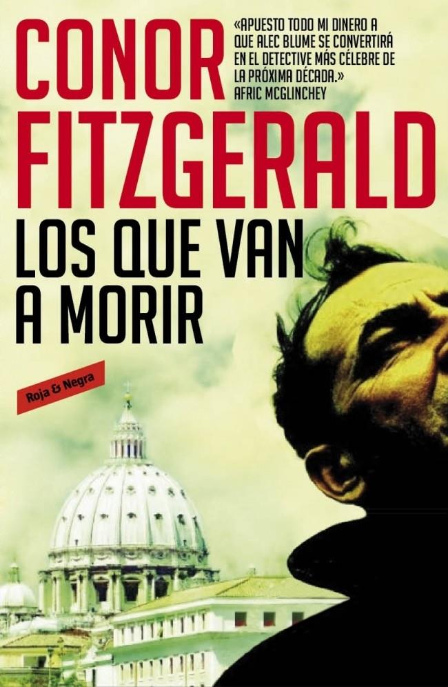 LOS QUE VAN A MORIR | 9788439725671 | FITZGERALD, CONOR | Galatea Llibres | Librería online de Reus, Tarragona | Comprar libros en catalán y castellano online