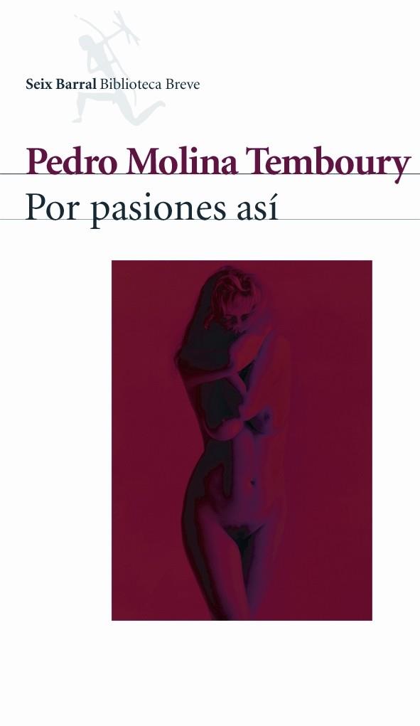 POR PASIONES ASI | 9788432211218 | MOLINA TEMBOURY, PEDRO | Galatea Llibres | Librería online de Reus, Tarragona | Comprar libros en catalán y castellano online