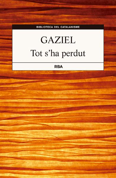 TOT S'HA PERDUT | 9788482647487 | CALVET PASCUAL, AGUSTI | Galatea Llibres | Librería online de Reus, Tarragona | Comprar libros en catalán y castellano online